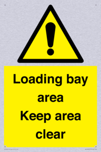 Loading bay area Keep area clear